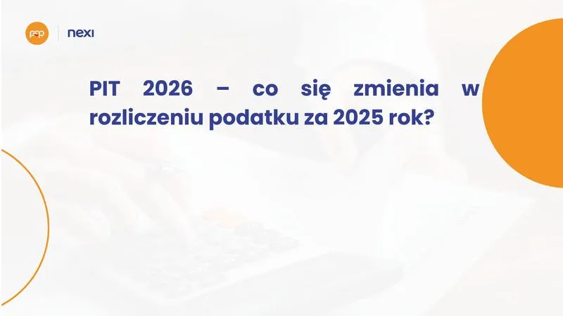 Jakie zmiany w PIT czekają nas w 2026 roku przy umowie zleceniu?