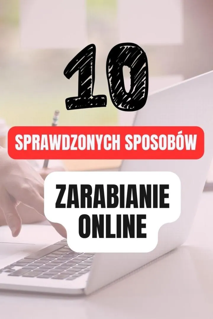 Zarabianie przez internet 2026